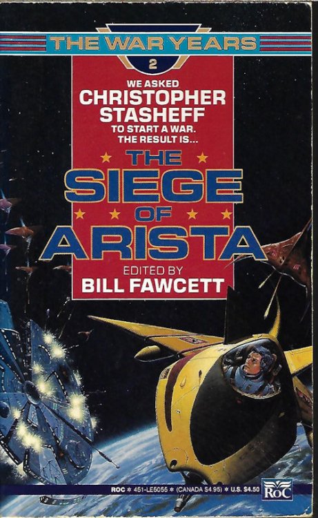 Image for THE SIEGE OF ARISTA: The War Years 2 THE SIEGE OF ARISTA: The War Years 2