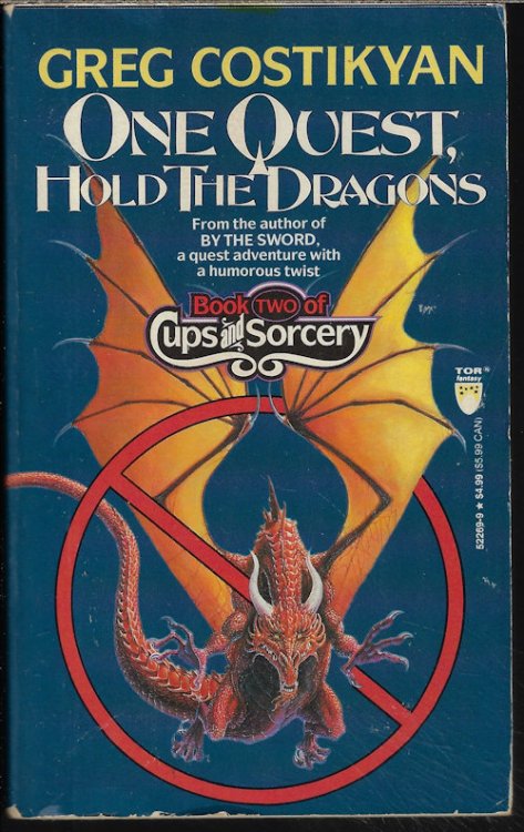 Image for ONE QUEST, HOLD THE DRAGONS; Book Two of Cups and Sorcery ONE QUEST, HOLD THE DRAGONS; Book Two of Cups and Sorcery
