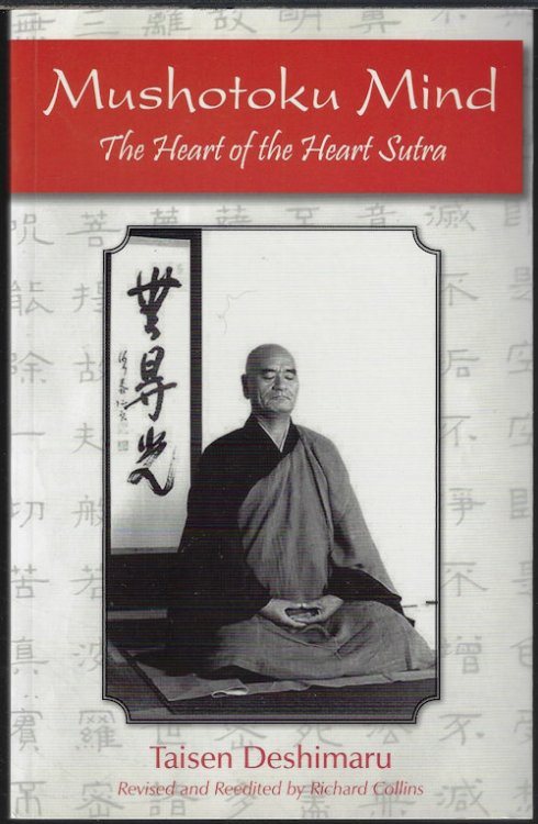 Image for MUSHOTOKU MIND; The Heart of the Heart Sutra MUSHOTOKU MIND; The Heart of the Heart Sutra