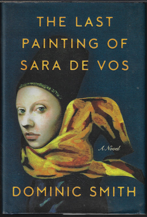 Image for THE LAST PAINTING OF SARA DE VOS THE LAST PAINTING OF SARA DE VOS