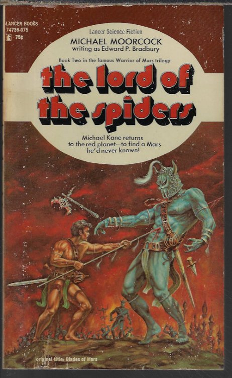 THE LORD OF THE SPIDERS (orig. BLADES OF MARS)