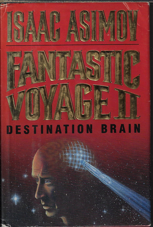 Image for FANTASTIC VOYAGE II: DESTINATION BRAIN FANTASTIC VOYAGE II: DESTINATION BRAIN
