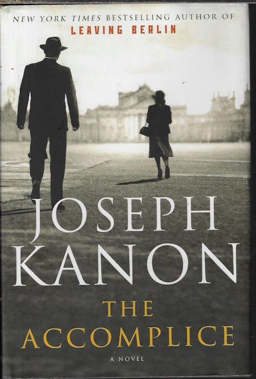 Image for THE ACCOMPLICE; A Novel THE ACCOMPLICE; A Novel