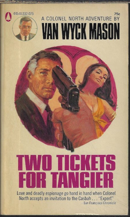 Image for TWO TICKETS FOR TANGIER (Colonel North) TWO TICKETS FOR TANGIER (Colonel North)