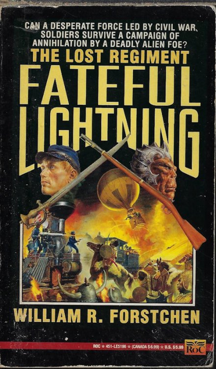 Image for FATEFUL LIGHTNING; The Lost Regiment #4 FATEFUL LIGHTNING; The Lost Regiment #4