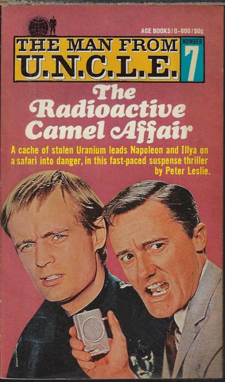 Image for THE RADIOACTIVE CAMEL AFFAIR: The Man from U.N.C.L.E #7 THE RADIOACTIVE CAMEL AFFAIR: The Man from U.N.C.L.E #7