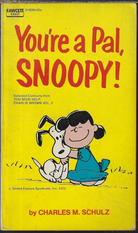 Image for YOU'RE A PAL, SNOOPY ( YOU'RE A PAL, SNOOPY (