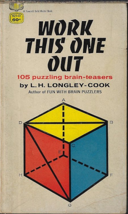 Image for WORK THIS ONE OUT; 105 Puzzling Brain-Teasers WORK THIS ONE OUT; 105 Puzzling Brain-Teasers