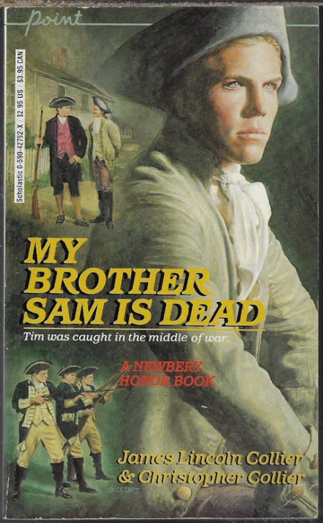 Image for MY BROTHER SAM IS DEAD; A Newbery Honor Book MY BROTHER SAM IS DEAD; A Newbery Honor Book