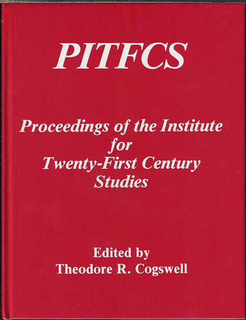 Image for PITFCS Proceedings of the Institute for Twenty-First Century Studies PITFCS Proceedings of the Institute for Twenty-First Century Studies