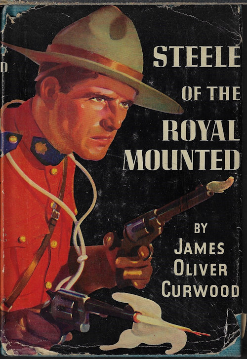 Image for STEELE OF THE ROYAL MOUNTED STEELE OF THE ROYAL MOUNTED