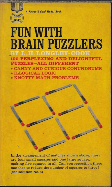 Image for FUN WITH BRAIN PUZZLERS; 100 Perplexing and Delightful Puzzles - All Different FUN WITH BRAIN PUZZLERS; 100 Perplexing and Delightful Puzzles - All Different