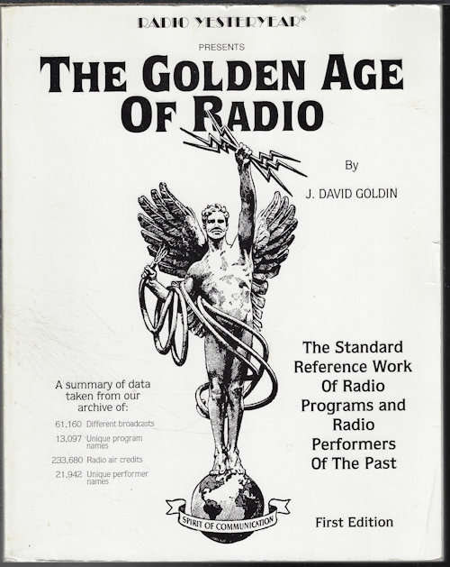 Image for THE GOLDEN AGE OF RADIO, Radio Yesteryear Presents. . . THE GOLDEN AGE OF RADIO, Radio Yesteryear Presents. . .