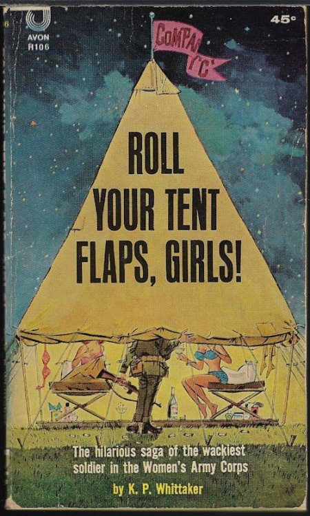 Image for ROLL YOUR TENT FLAPS, GIRLS! ROLL YOUR TENT FLAPS, GIRLS!