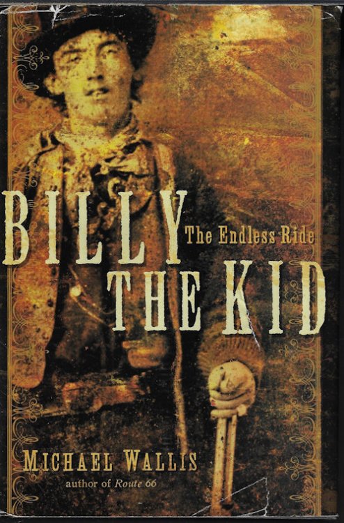 Image for BILLY THE KID; The Endless Ride BILLY THE KID; The Endless Ride