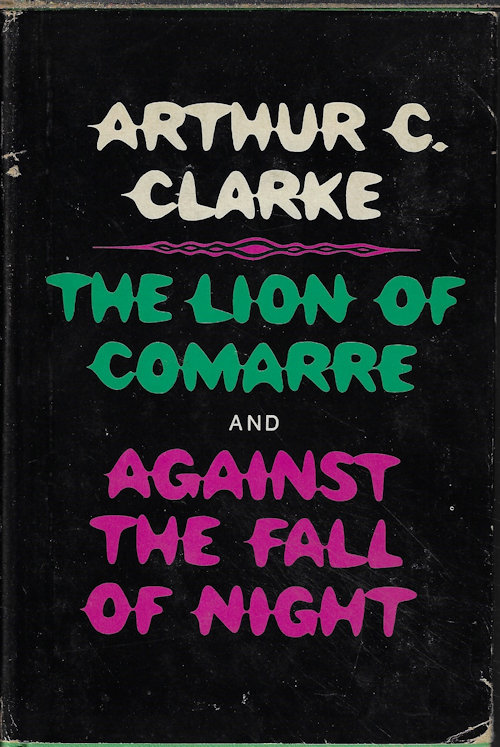 Image for THE LION OF COMARRE and AGAINST THE FALL OF NIGHT THE LION OF COMARRE and AGAINST THE FALL OF NIGHT