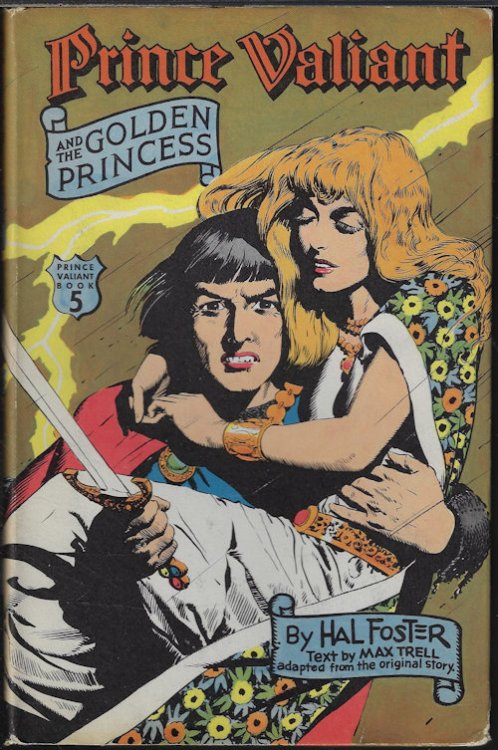 Image for PRINCE VALIANT AND THE GOLDEN PRINCESS; Prince Valiant Book 5 PRINCE VALIANT AND THE GOLDEN PRINCESS; Prince Valiant Book 5