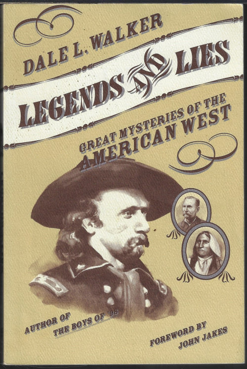Image for LEGENDS AND LIES; Great Mysteries of the American West LEGENDS AND LIES; Great Mysteries of the American West