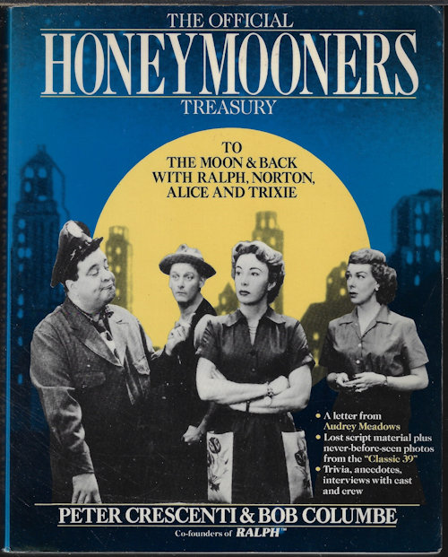 Image for THE OFFICIAL HONEYMOONERS TREASURY THE OFFICIAL HONEYMOONERS TREASURY