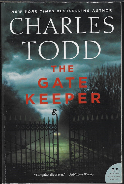 Image for THE GATE KEEPER; An Inspector Ian Rutledge Mystery THE GATE KEEPER; An Inspector Ian Rutledge Mystery