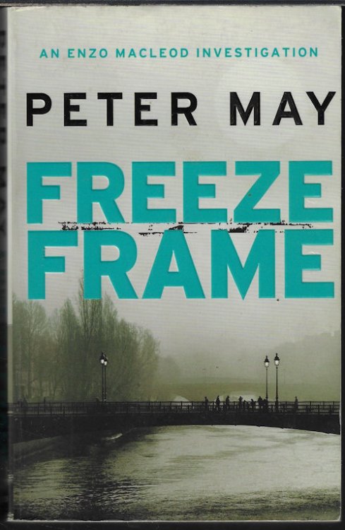 Image for FREEZE FRAME; An Enzo MacLeod Investigation FREEZE FRAME; An Enzo MacLeod Investigation