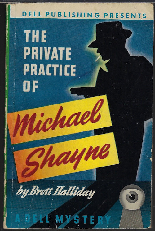 Image for THE PRIVATE PRACTICE OF MICHAEL SHAYNE THE PRIVATE PRACTICE OF MICHAEL SHAYNE