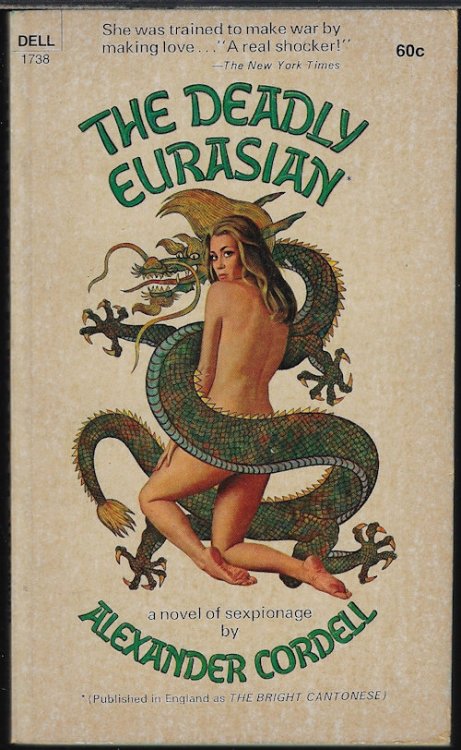 Image for THE DEADY EURASIAN; A Novel of Sexpionage THE DEADY EURASIAN; A Novel of Sexpionage