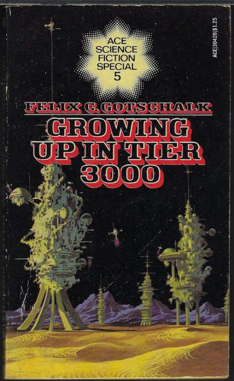 Image for GROWING UP IN TIER 3000: Ace Science Fiction Special #5 GROWING UP IN TIER 3000: Ace Science Fiction Special #5