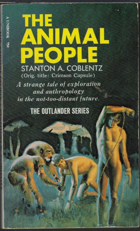 Image for THE ANIMAL PEOPLE (original Title: CRIMSON CAPSULE); The Outlander Series THE ANIMAL PEOPLE (original Title: CRIMSON CAPSULE); The Outlander Series