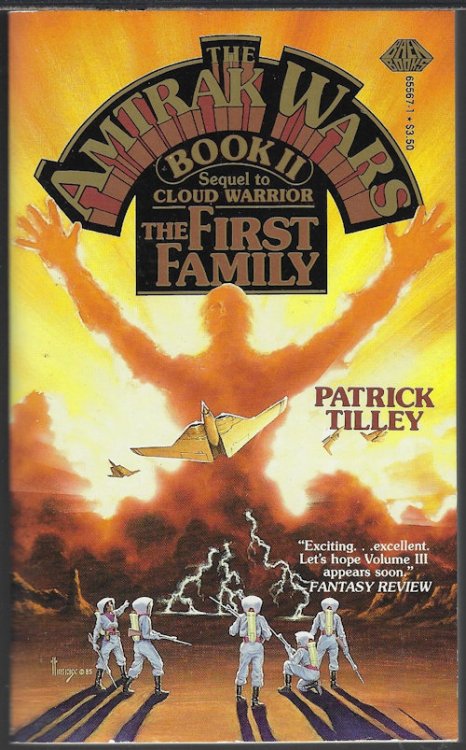 Image for THE FIRST FAMILY; The Amtrack Wars Book II (Sequel to CLOUD WARRIOR) THE FIRST FAMILY; The Amtrack Wars Book II (Sequel to CLOUD WARRIOR)