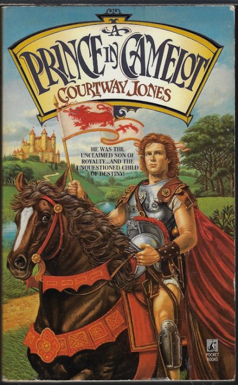 Image for A PRINCE IN CAMELOT; Third Book in the Story of Draon's Heirs A PRINCE IN CAMELOT; Third Book in the Story of Draon's Heirs