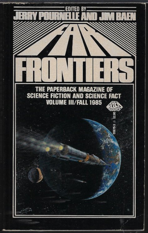 Image for FAR FRONTIERS The Paperback Magazine of Science Fiction and Fact: Volume III/ Fall 1985 FAR FRONTIERS The Paperback Magazine of Science Fiction and Fact: Volume III/ Fall 1985