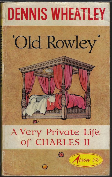 Image for 'OLD ROWLEY' A Very Private Life of Charles II 'OLD ROWLEY' A Very Private Life of Charles II