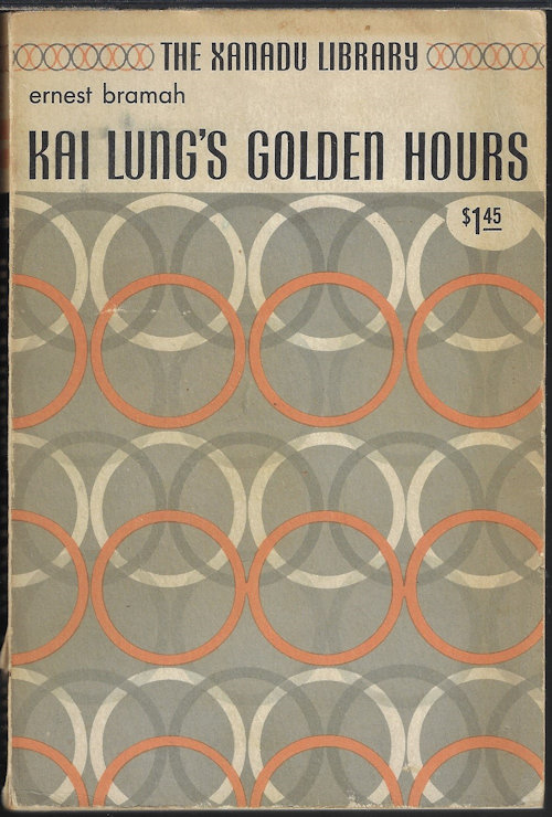 Image for KAI LUNG'S GOLDEN HOURS; The Xanadu Library KAI LUNG'S GOLDEN HOURS; The Xanadu Library