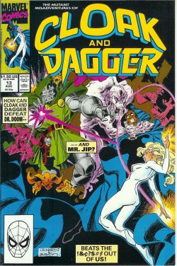 Image for CLOAK AND DAGGER, The Mutant Misadventures of: Aug #13 CLOAK AND DAGGER, The Mutant Misadventures of: Aug #13
