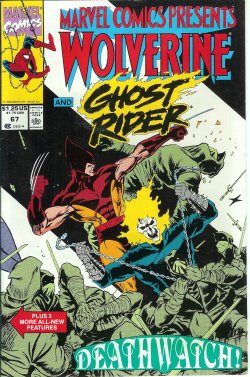 Image for Marvel Comics Presents: WOLVERINE & GHOST RIDER; Poison; Spider-man; Human Torch: #67 Marvel Comics Presents: WOLVERINE & GHOST RIDER; Poison; Spider-man; Human Torch: #67