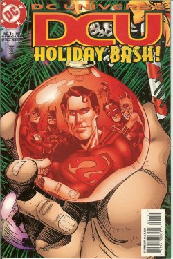 DC UNIVERSE HOLIDAY BASH: 1997 #1 (Special)