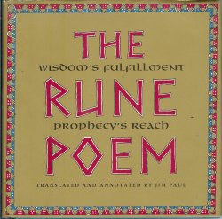 Image for THE RUNE POEM: Wisdom's Fulfillment; Prophecy's Reach THE RUNE POEM: Wisdom's Fulfillment; Prophecy's Reach
