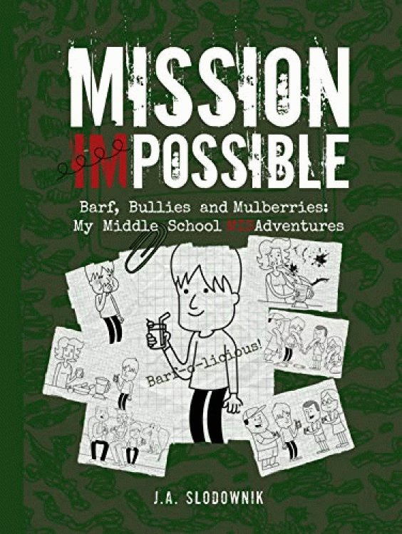 Image for Barf, Bullies, and Mulberries: My Middle School Misadventures Barf, Bullies, and Mulberries: My Middle School Misadventures