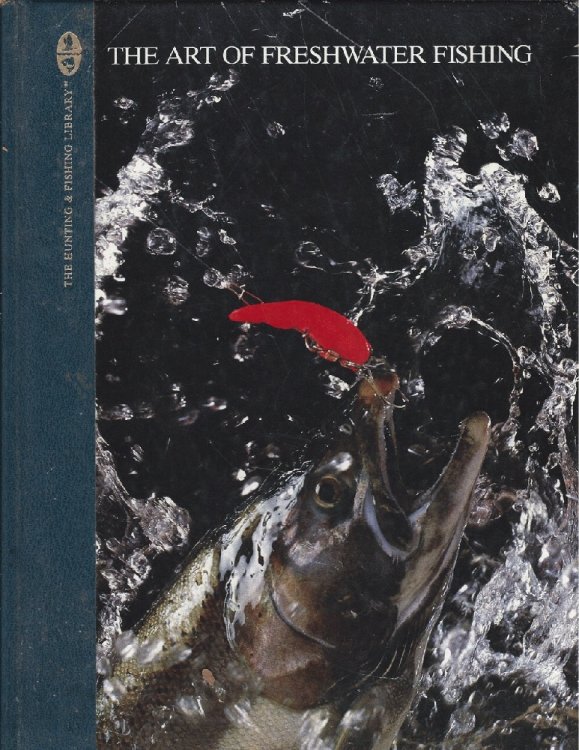 Image for The Art Of Freshwater Fishing The Art Of Freshwater Fishing