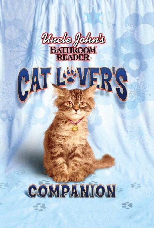 Image for Uncle John's Bathroom Reader Cat Lover's Companion Uncle John's Bathroom Reader Cat Lover's Companion