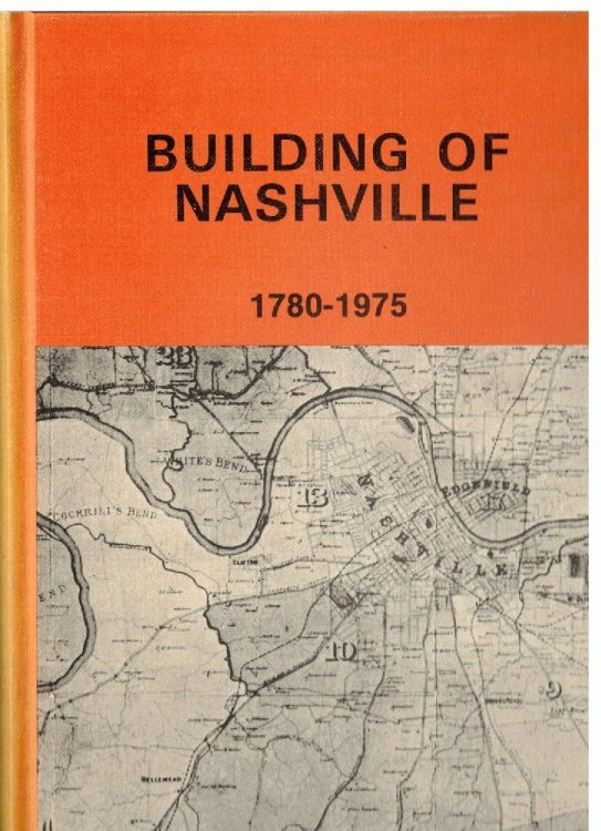 Image for Building of Nashville, 1780-1975 Building of Nashville, 1780-1975