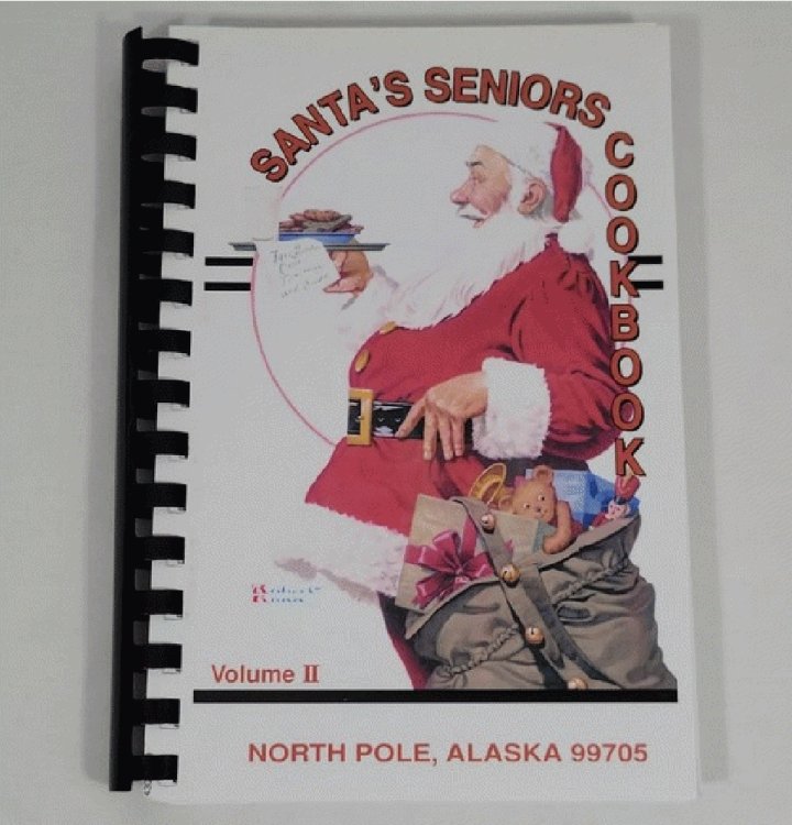 Image for Santa's Seniors Cookbook, North Pole, Alaska 99705 Santa's Seniors Cookbook, North Pole, Alaska 99705