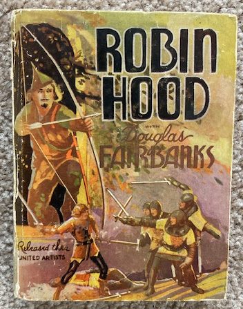 United Artists Presents Robin Hood: Featuring Douglas Fairbanks