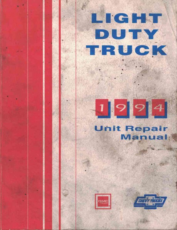 Image for 1994 Chevrolet / GMC Light Duty Truck Unit Repair Manual 1994 Chevrolet / GMC Light Duty Truck Unit Repair Manual