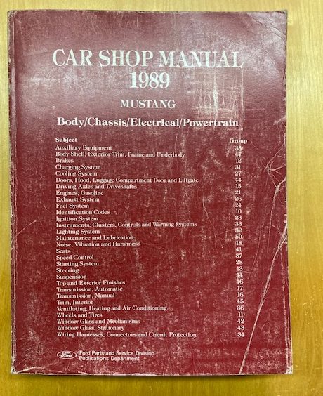 Image for 1989 Ford Mustang Car Shop Manual: Body/Chassis/Electrical/Powertrain 1989 Ford Mustang Car Shop Manual: Body/Chassis/Electrical/Powertrain