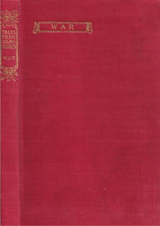 Image for Tales from McClure's, War: Being True Stories of Camp and Battlefield Tales from McClure's, War: Being True Stories of Camp and Battlefield