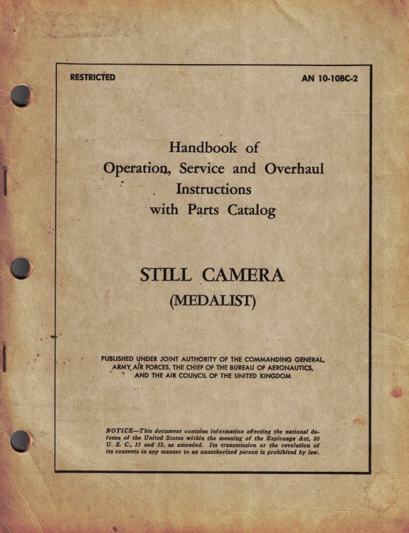 Handbook of Operation, Service and Overhaul Instruction with Parts Catalog - Still Camera (Medalist) [#AN 10-10BC-2]