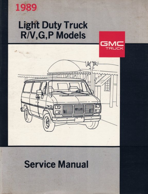 1988 GMC Light Duty Truck R/V, G, P Models Service Manual