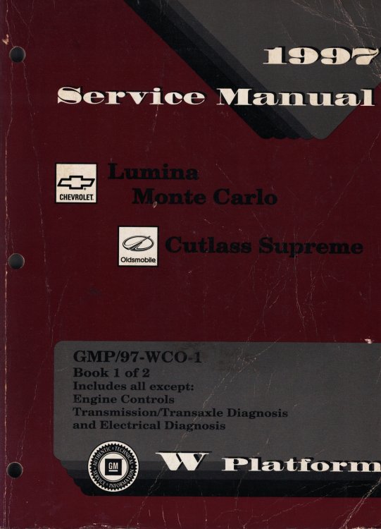 Image for 1997 W-Platform - Chevrolet Lumina and Monte Carlo, Oldsmobile Cutlass Supreme Service Manual (2 Volume Set) 1997 W-Platform - Chevrolet Lumina and Monte Carlo, Oldsmobile Cutlass Supreme Service Manual (2 Volume Set)